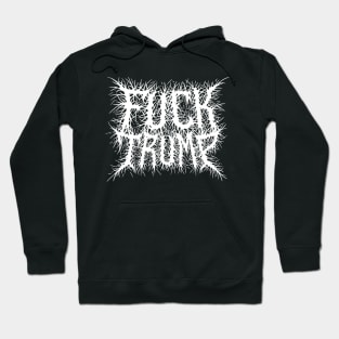 FUCK TRUMP metal logo Hoodie